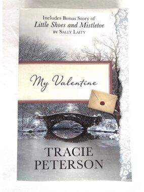 Tracie Peterson My Valentine Paperpack Book Contemporary Christian Fiction